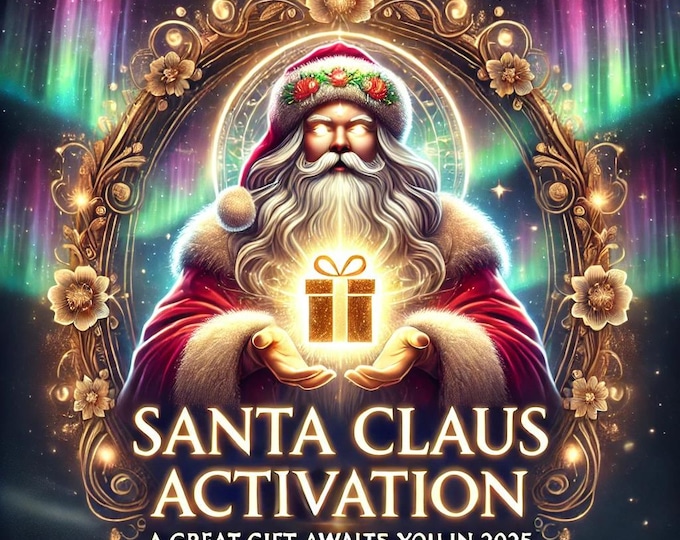 Santa Claus Activation: A Big Gift Awaits You in 2025, Christmas Gift, Christmas attunement, Christmas activation