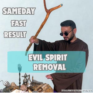 Evil Spirit / Demon Removal, Negative Entity Cleansing, Remove Negative Energy / Entities, Spiritual Cleansing, Cleansing Spell