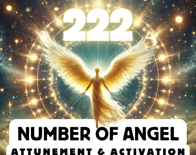 Angel Number "222" Attunement & Activation , Spiritual Attunement, Cosmic Awakening , spiritual awakening,divine attunement