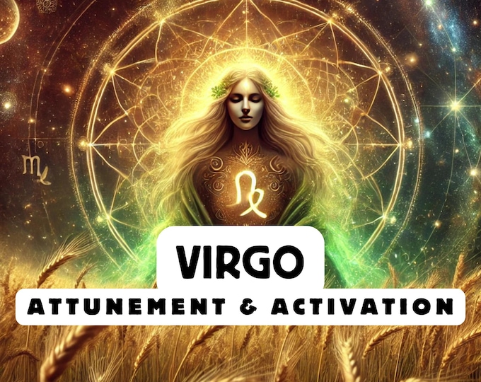 Virgo Attunement, Activation ,Astrology attunement