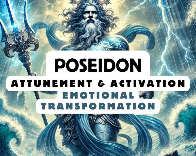 Poseidon Attunement & Activation , Spiritual Attunement, Cosmic Awakening , spiritual awakening