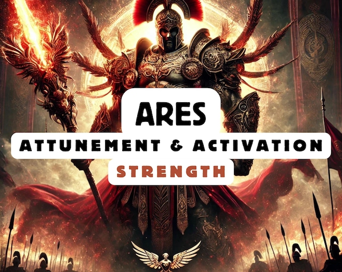 Ares Attunement & Activation , Spiritual Attunement, Cosmic Awakening , spiritual awakening, Spiritual Strength