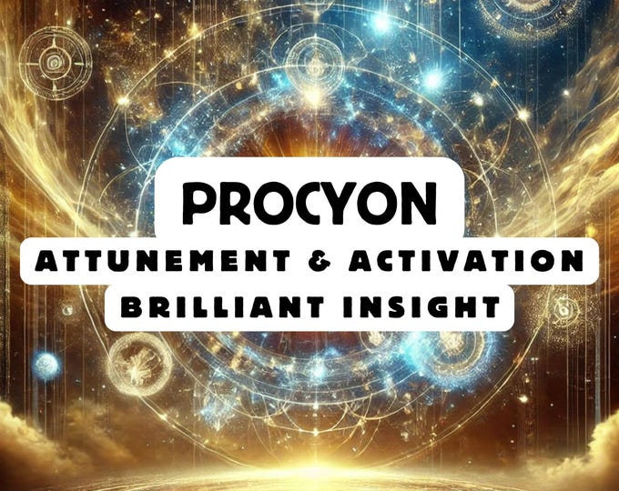 Procyon Attunement, Activation ,Astrology attunement