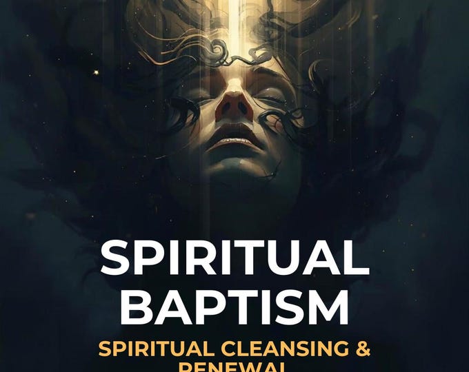 Spiritual Baptism | Self Reflection & Inner Clarity | Personalized Spiritual Insight,Practice  | Digital Delivery | Same Day
