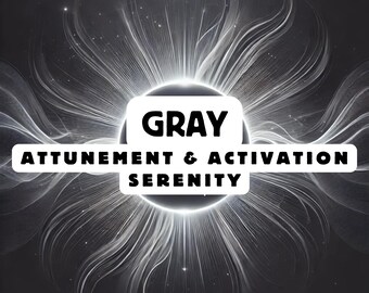 Gray Color Attunement, Activation