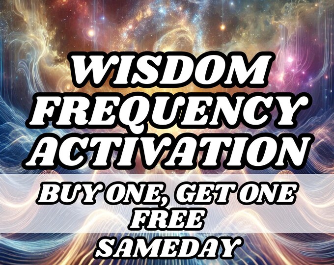 Wisdom Frequency Activation,Psychic Activation,Spiritual Activation