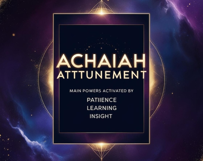Achaiah Angel Attunement | Cultivating Patience & Deeper Insight | Angelic Energy | Divine Awakening Spiritual Growth for Lasting Wisdom!!