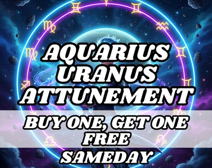 Aquarius & Uranus Attunement Ritual, Psychic Attunement, Psychic Activation, Psychic Initiation ,Astrology attunement