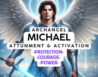 Archangel Michael Attunement & Activation