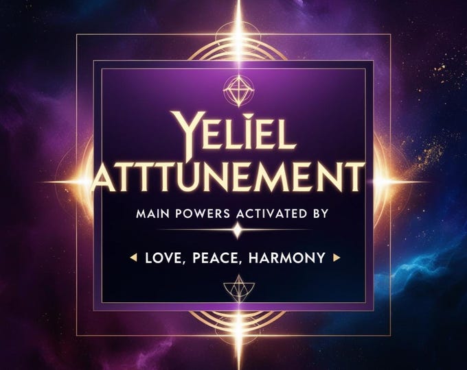 Yeliel Angel Attunement | Fostering Loving Harmony & Peaceful Relations | Angelic Energy | Divine awakening