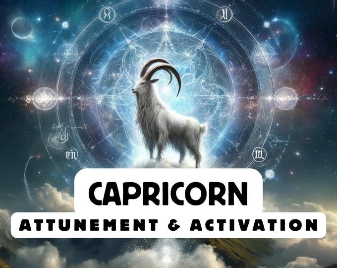 Capricorn Attunement, Activation ,Astrology attunement