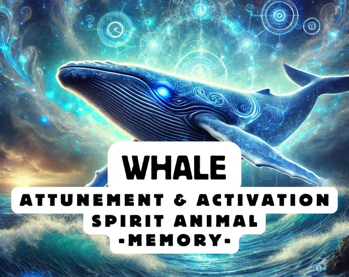 Whale Spirit Animal Attunement, Activation