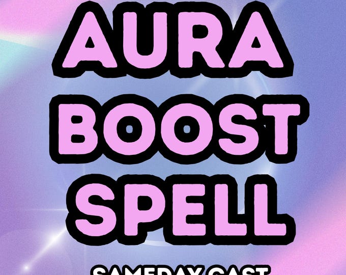 Aura Boost Spell Reading | Charging Ritual | Magnetic Attraction Energy | High Vibration | Positive Energy
