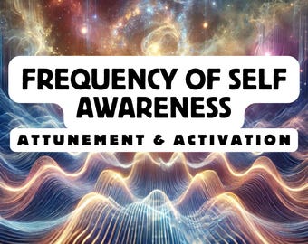 Frequency of Awareness Attunement & activation, Spiritual Awakening ,Spiritual Attunement, Holy Attunement, Divine Attunement
