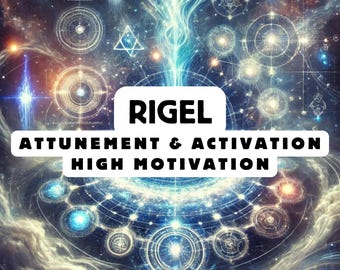 Rigel Attunement, Activation ,Astrology attunement