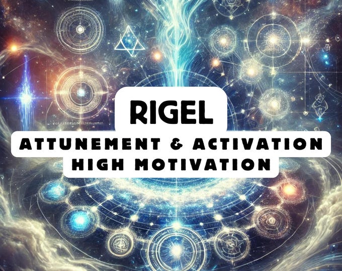 Rigel Attunement, Activation ,Astrology attunement