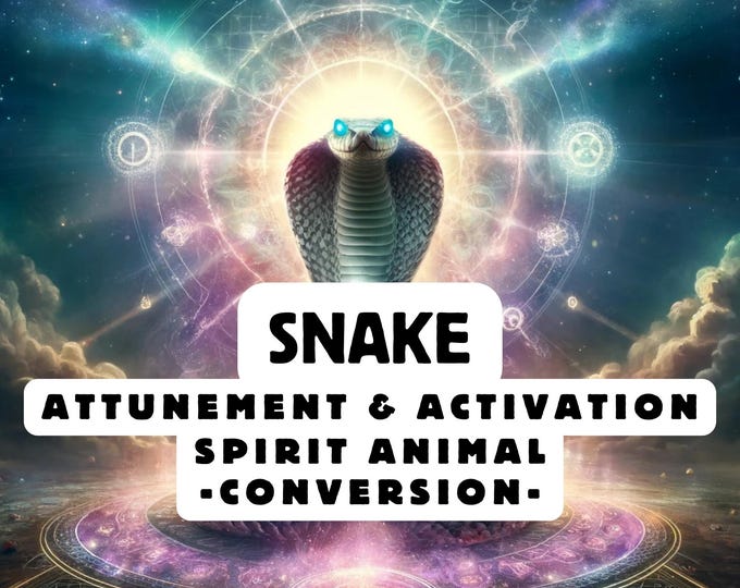 Snake Spirit Animal Attunement, Activation