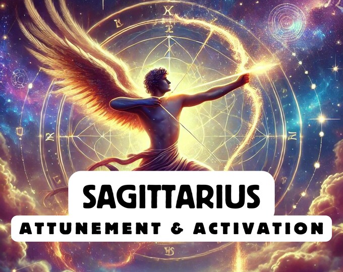 Sagittarius Attunement, Activation ,Astrology attunement
