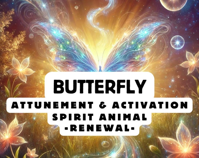 Butterfly Spirit Animal Attunement, Activation