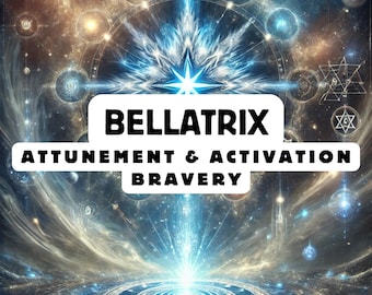 Bellatrix Attunement, Activation ,Astrology attunement