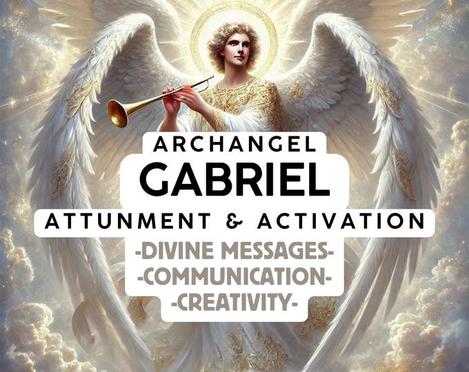 Archangel Gabriel Attunement & Activation