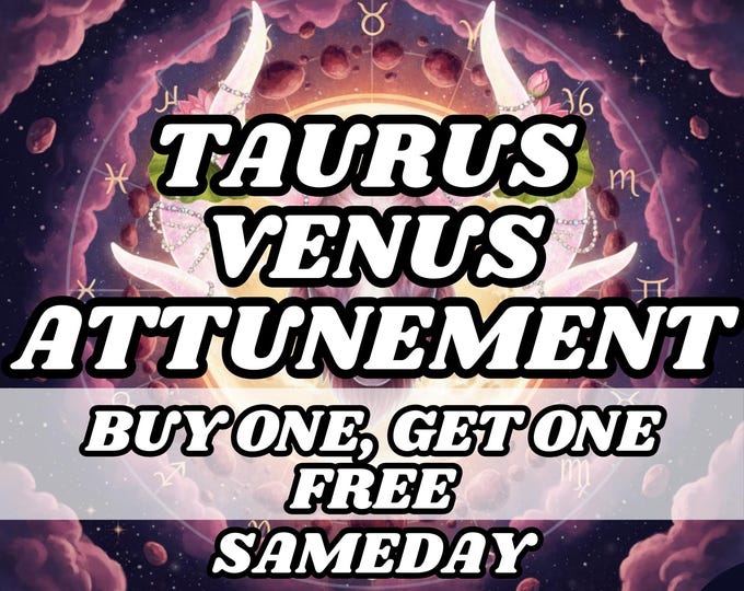 Taurus & Venus Attunement Ritual, Psychic Attunement, Psychic Activation, Psychic Initiation ,Astrology attunement