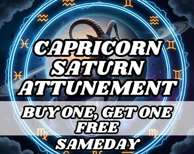 Capricorn & Saturn Attunement Ritual, Psychic Attunement, Psychic Activation, Psychic Initiation ,Astrology attunement