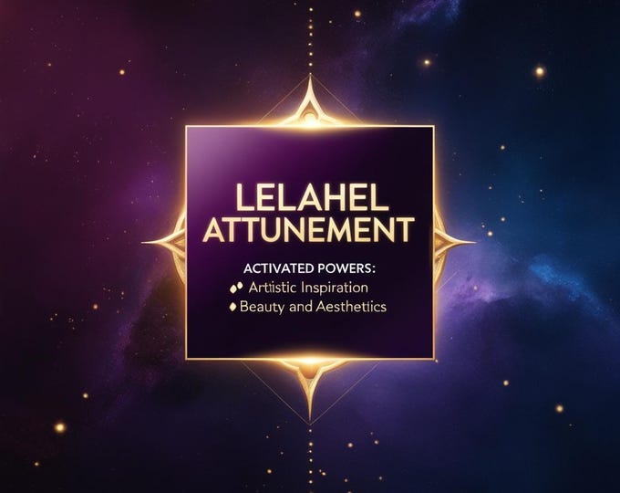 Lelahel Angel Attunement |Unlock Artistic Vision & Radiant Beauty|Angelic Energy | Divine Awakening Spiritual Growth for Creative Expression