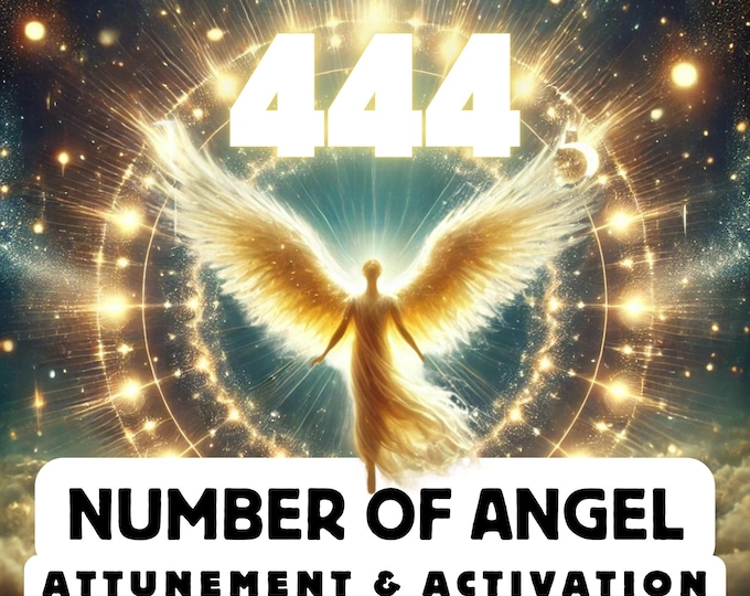 Angel Number "444" Attunement & Activation , Spiritual Attunement, Cosmic Awakening , spiritual awakening,divine attunement