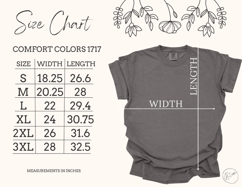 May include: A gray Comfort Colors 1717 t-shirt with a size chart. The chart shows measurements in inches for sizes S to 3XL. The shirt's width ranges from 18.25 to 28 inches, and the length from 26.6 to 32.5 inches.
