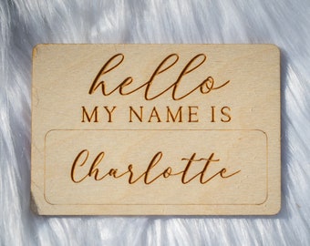 Birth Announcement Sign, Hello My Name Is Wooden Sign, Baby Name Announcement Sign, Newborn Photo Prop, Newborn Name Tag, Baby Shower Gift,