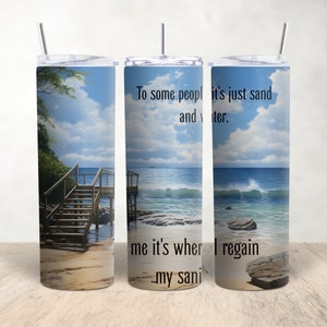 Inspirational Beach Quote 20oz Straight Tumbler Wrap for Sublimation - Beach Mental Health - 300 dpi PNG file - Commercial use