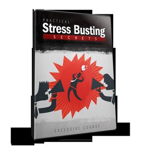 May include: A red and white illustration of a person being overwhelmed by loudspeakers. The text on the cover reads "Practical Stress Busting Secrets Exclusive Course".