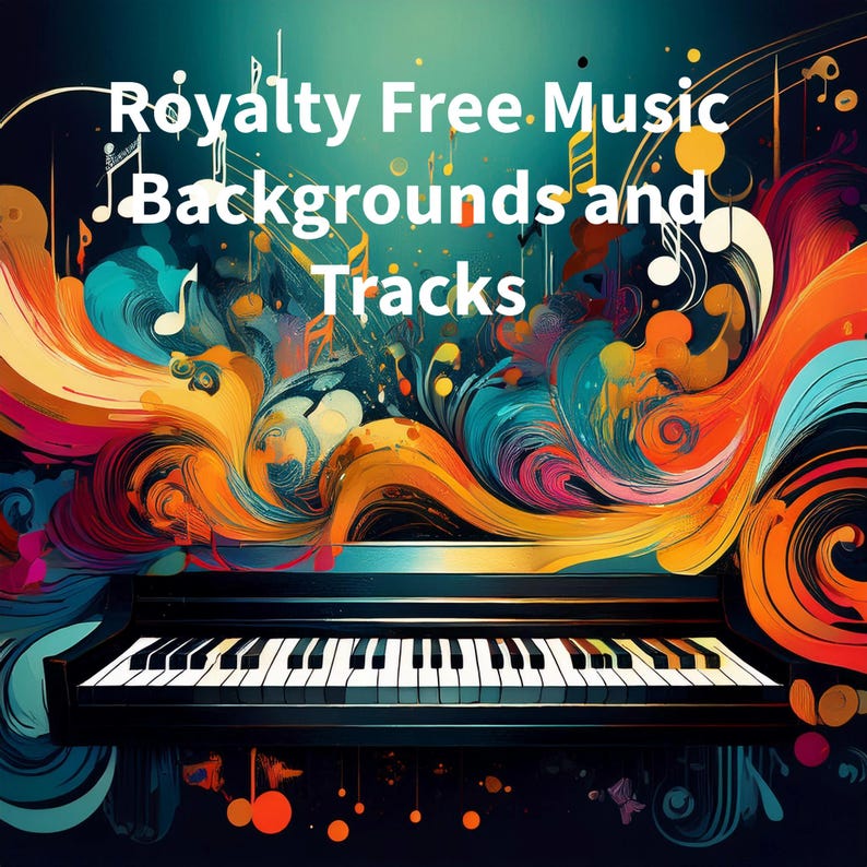 以下が含まれることがあります： カラフルな抽象的な背景に、音符と黒いピアノの鍵盤が描かれています。テキスト「Royalty Free Music Backgrounds and Tracks」は白で表示されています。