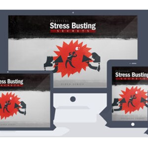 May include: A computer screen, tablet, and phone all display the same image. The image is a black and white background with a red starburst in the center. The starburst has a black silhouette of a person holding a megaphone. The text "Practical Stress Busting Secrets" is displayed above the starburst. The text "Video Series" is displayed below the starburst.