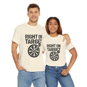 Right on Target Unisex Heavy Cotton Tee, Casual Wear, Gift for Gamers, Funny T-Shirt, Birthday Present, Everyday Comfort
