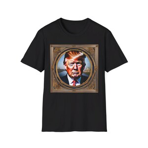 TRUMP - - - Unisex Softstyle T-Shirt