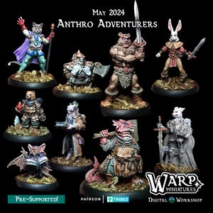 May include: A selection of miniature figures depicting anthropomorphic characters such as a cat, bear, and rabbit, all equipped with weapons and armor. The figures are painted in diverse colours and stand on circular bases. The image includes the text "Anthro Adventurers" and "May 2024".