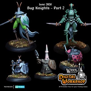 May include: Five painted miniature figures titled June 2026 Bug Knights - Part 2. The figures include insect-like warriors in green and grey armor, a ladybug-themed knight, and a hooded figure with a conical head, all on round black bases.