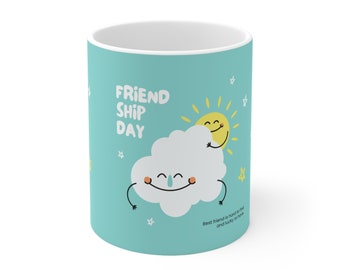 the  Best mug to gift your friends for friendship day, joke, funny text,  Ceramic Mug 11oz