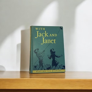 Vintage &quot;Reading For Meaning, With Jack and Janet&quot; Hardcover - 1949 Edition !!