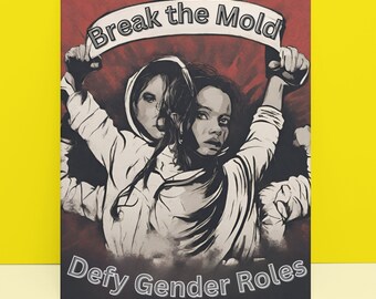 Break The Mold: Defy Gender Roles, Breaking Stereotypes, Wall Art, Digital Download, Digital Art Print, Printable Posters, Rebellious