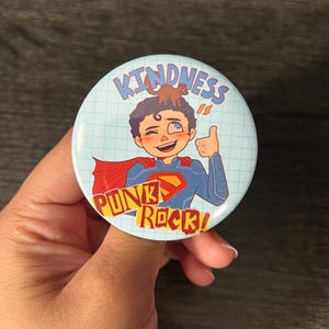 Kindness is Punk Rock || 2.25 & 1.25 inch Button Pins