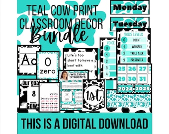 Classroom Decor Bundle: Cow Print, Modern Classroom Theme, Printable downloads & Editable files, Teal Decor, Digital Download