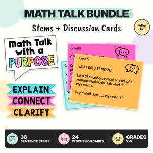May include: A Math Talk Bundle educational set featuring 36 sentence stems and 24 discussion cards. The cards are pink, orange, and blue with text prompts like What Does It Mean. Includes labels for Explain, Connect, and Clarify for grades 2-5.
