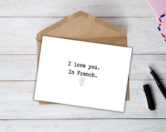 Printable Love Quote Card Instant Download 7x5 inch, I Love You In French, Card For Him, Card For Her, Anniversary Gift