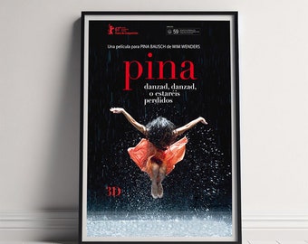 Affiche de film Pina, impression d'affiche sur toile, oeuvre d'art murale de film classique pour décoration de chambre, idée cadeau unique