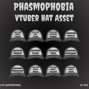 May include: A collection of twelve baseball cap designs with the text "Certified" and various ghost-themed titles like "Taunter" and "Menace." The caps are gray and white, with the creator's name, "Sapphire9289," on each. The image also includes the text "Phasmophobia Vtuber Hat Asset."