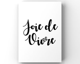 Joie de Vivre Joy of Life Arte de pared imprimible