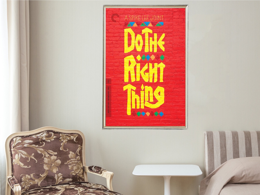 Do the Right Thing Movie Posters Movie Collectibles Unique Customized ...